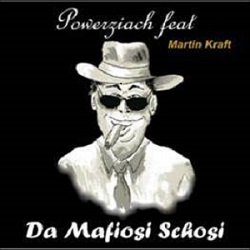 Da Mafiosi Schosi